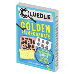 Cluedle: The Case of the Golden Pomegranate (Book 2) - by  Hartigan Browne (Paperback) - 1 of 1
