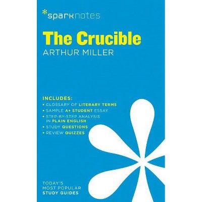 The Crucible Sparknotes Literature Guide, 24 - by  Sparknotes & Arthur Miller (Paperback)