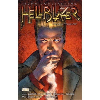 John Constantine, Hellblazer Vol. 2: The Devil You Know (New Edition) - by  Jamie DeLano & David Lloyd (Paperback)