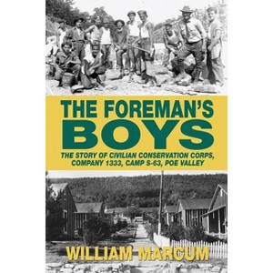 The Foreman's Boys - by  William Marcum (Paperback) - 1 of 1