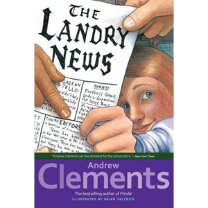 The Landry News - by  Andrew Clements (Paperback) - 1 of 1