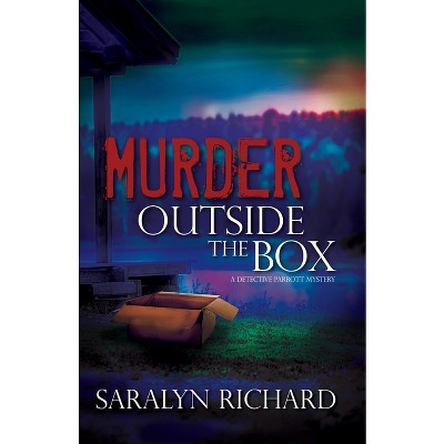 Murder Outside the Box - by  Saralyn Richard (Paperback)