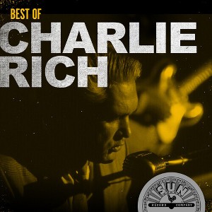 Charlie Rich - Best Of Charlie Rich (CD) - 1 of 1