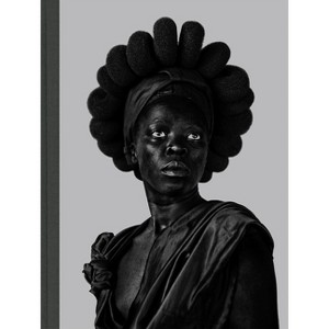 Zanele Muholi: Somnyama Ngonyama, Hail the Dark Lioness - (Hardcover) - 1 of 1