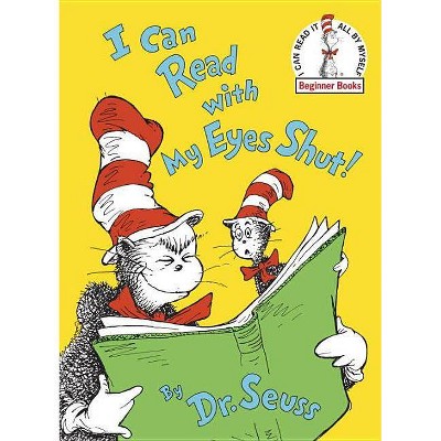 I Can Read with My Eyes Shut! (Beginner Books) (Hardcover) by Dr. Seuss