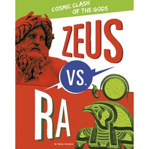 Zeus vs. Ra - (Mythology Matchups) by Lydia Lukidis - 1 of 1