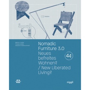 Nomadic Furniture 3.0 - by  Martina Fineder (Hardcover) - 1 of 1