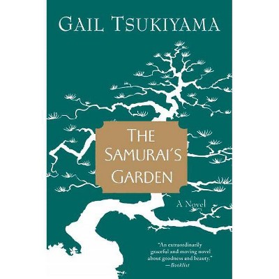 The Samurai's Garden - by  Gail Tsukiyama (Paperback)