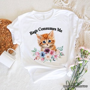 Rage Consumes Me Kitten T-Shirt, Floral White and Natural Tee for Sarcastic Cat Lovers| OrnamentallyYou - 1 of 4