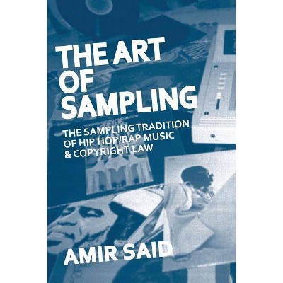 The Art of Sampling - by  Amir Said (Paperback)