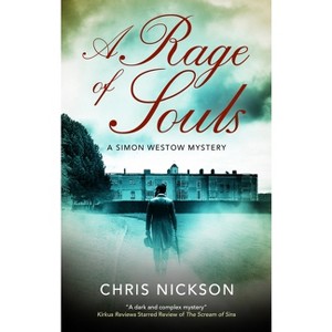 A Rage of Souls - (Simon Westow Mystery) by  Chris Nickson (Hardcover) - 1 of 1