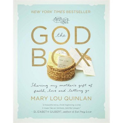 The God Box - by  Mary Lou Quinlan (Hardcover)