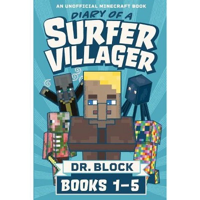 Diary of a Surfer Villager, Books 1-5 - by  Block (Paperback)