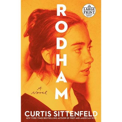 Rodham - Large Print by  Curtis Sittenfeld (Paperback)