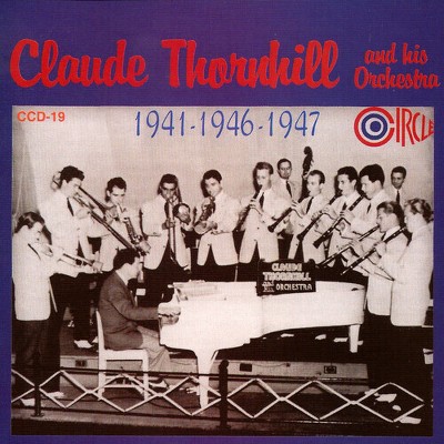 Claude Thornhill - 1941-1946-1947 (cd) : Target