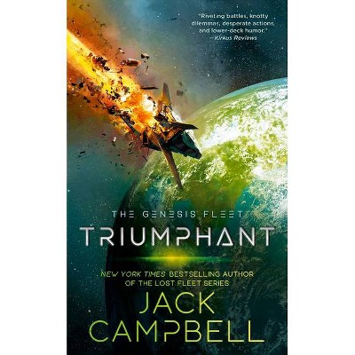 Triumphant - (Genesis Fleet) by  Jack Campbell (Paperback)
