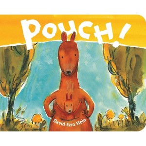 Pouch! - by  David Ezra Stein (Board Book) - 1 of 1