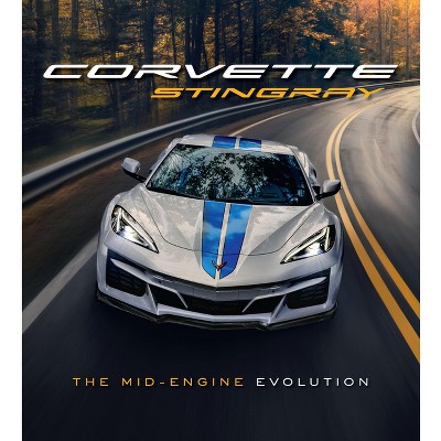 Corvette Stingray - by  Chevrolet (Hardcover)