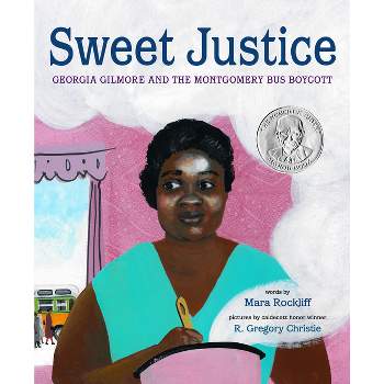 Sweet Justice - by  Mara Rockliff (Hardcover)