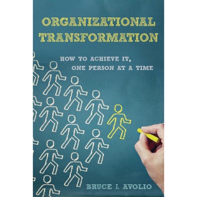 Organizational Transformation - by  Bruce J Avolio (Hardcover)
