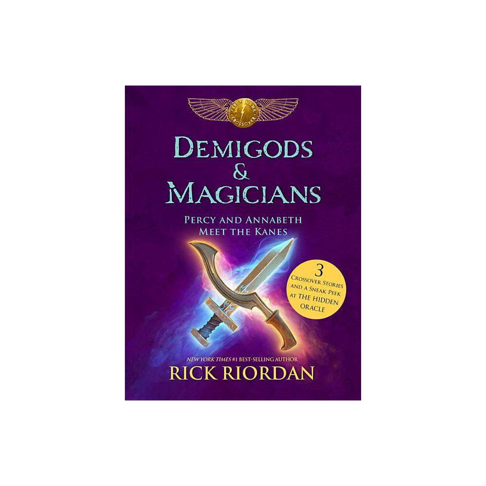 Demigods & Magicians (Hardcover) by rick Riordan