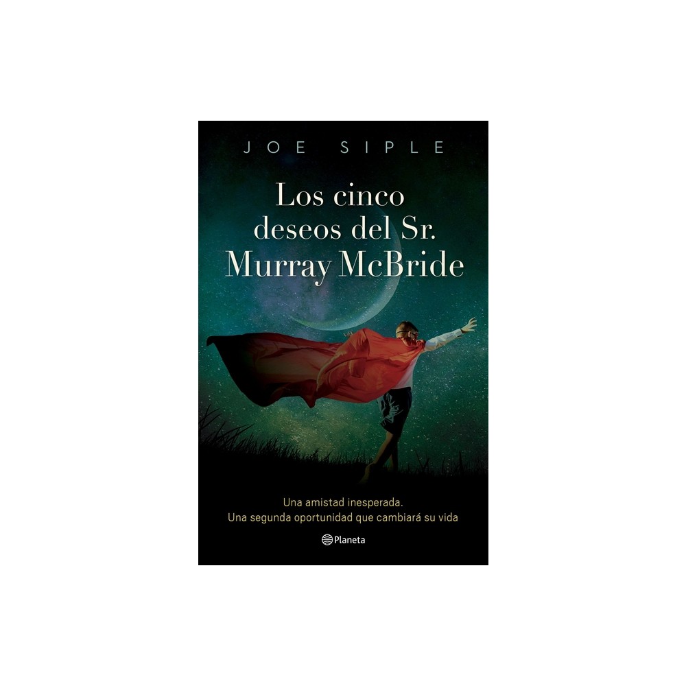 Los Cinco Deseos del Sr. Murray McBride / The Five Wishes of Mr. Murray McBride - (Paperback)