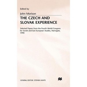 The Czech and Slovak Experience - (Harrogate S) by  John Morison (Hardcover) - 1 of 1