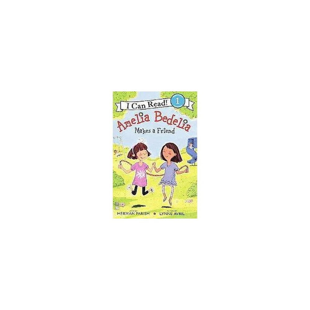 Amelia Bedelia Makes a Friend ( I Can Read! Level 1) (Paperback) by Herman Parish