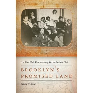 Brooklyn's Promised Land - by  Judith Wellman (Hardcover) - 1 of 1