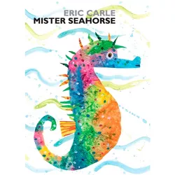 Mister Seahorse - by Eric Carle (Board Book)