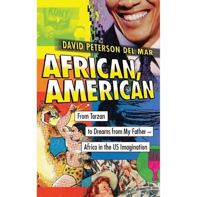 African, American - by  David Peterson Del Mar (Hardcover)