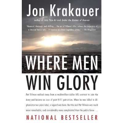Where Men Win Glory (Revised / Reprint) (Paperback) by Jon Krakauer
