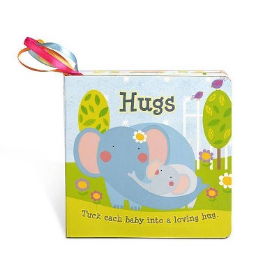 Hugs: Tuck Each Baby - (Board Book)