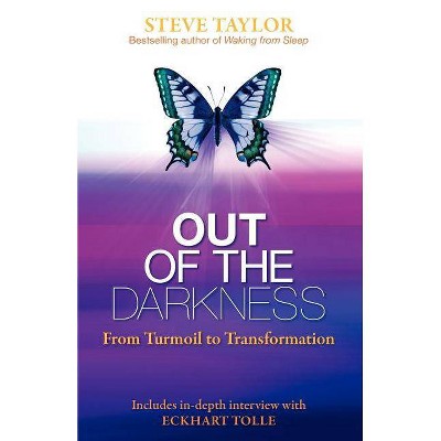 Out of the Darkness - by  Steve Taylor (Paperback)