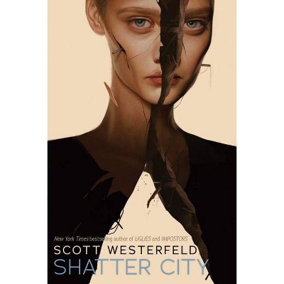  Shatter City (Impostors, Book 2), 2 - by  Scott Westerfeld (Paperback) 