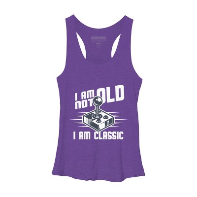 Women's Design By Humans I Am not Old I am Classic By nerdycorner Racerback Tank Top