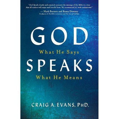 God Speaks - by  Craig A Evans (Paperback)