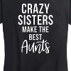 Women's - Instant Message - Crazy Sisters Make The Best Aunts Short Sleeve Graphic T-Shirt - 2 of 4