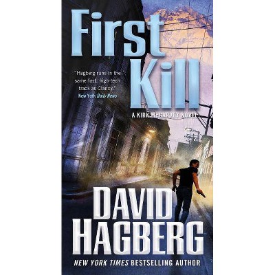 First Kill - (McGarvey) by  David Hagberg (Paperback)