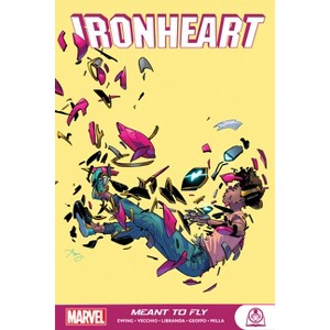 Ironheart: Meant to Fly - by  Eve Ewing (Paperback) - 1 of 1
