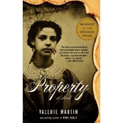 Property - (Vintage Contemporaries) by  Valerie Martin (Paperback)