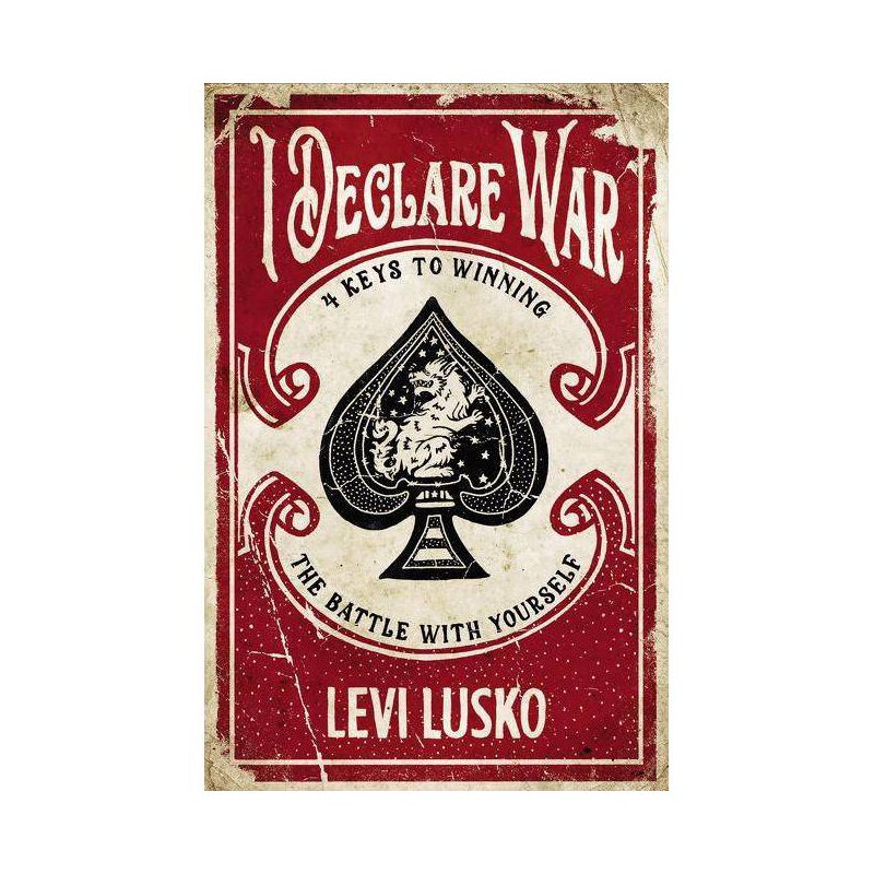 I Declare War - by  Levi Lusko (Paperback), 1 of 2