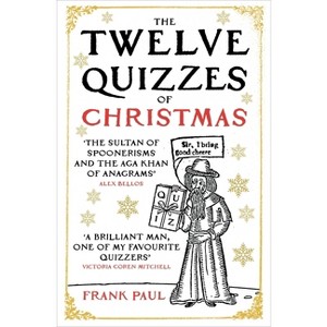 The Twelve Quizzes of Christmas - by Frank Paul - 1 of 1