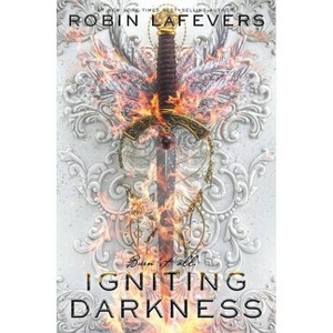 Igniting Darkness - (Courting Darkness Duology) by  Robin Lafevers (Paperback) - 1 of 1