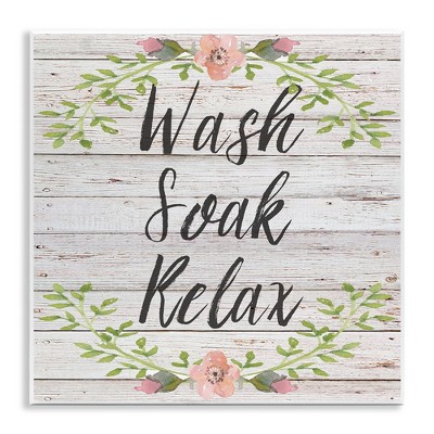 Stupell Industries Floral Wash Soak Relax, 12" x 12"