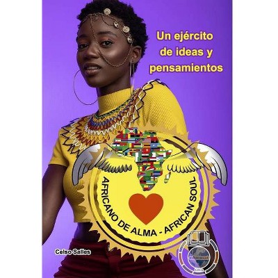 Africano de Alma - Un ejército de ideas y pensamientos - Celso Salles - (Hardcover)