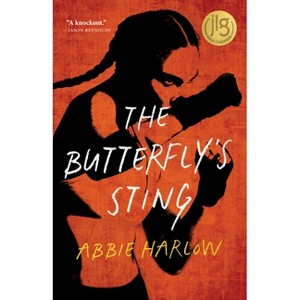 The Butterfly's Sting - by  Abbie Harlow (Paperback) - 1 of 1