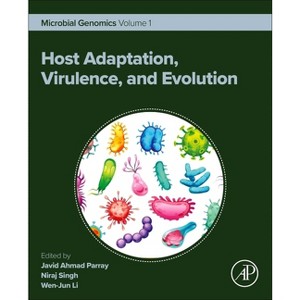 Host Adaptation, Virulence, and Evolution - by  Javid Ahmad Parray & Niraj Singh & Wen-Jun Li (Paperback) - 1 of 1