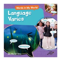 Language Varies - (Words in My World) by Nandi Sims