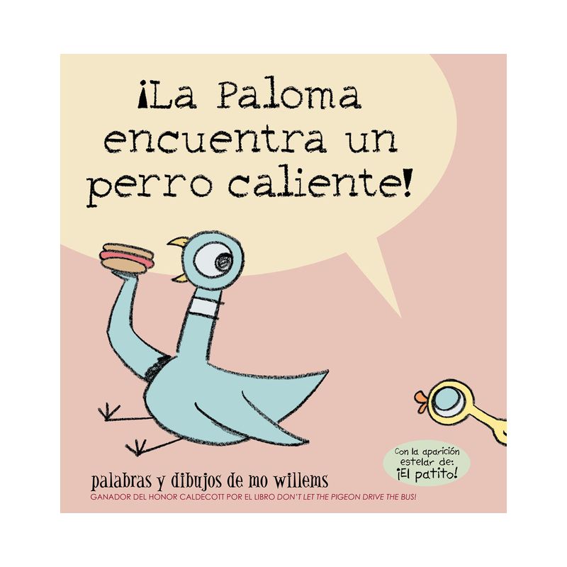 ¡La Paloma Encuentra Un Perro Caliente! - by  Mo Willems (Paperback), 1 of 2